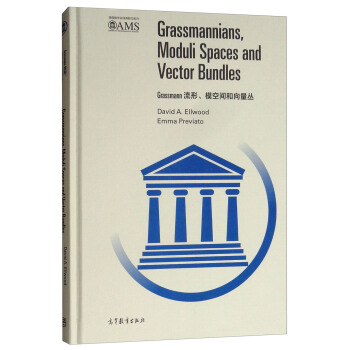 GrassmanngӰӡ棩 [GrassMannians Moduli Spaces and Vector Bundles]