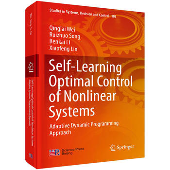 Ǿ(xin)ϵy(tng)ԌW(xu)(x)(yu)ƣm(yng)(dng)B(ti)Ҏ(gu)Ӣİ棩Self-learning optimal control of nonlinear systems
