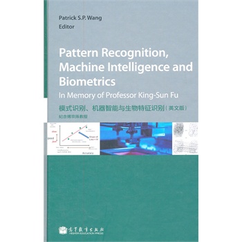 Pattern Recognition, Machine Intelligence and Biometrics ģʽR(sh)eC(j)cR(sh)eӢİ棩