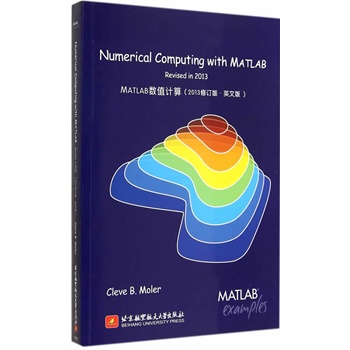 Numerical Computing with MATLAB revised in 2013MATLAB(sh)ֵӋ 2013ӆ?Ӣİ棩MATLAB֮Cleve B. MolerĽ(jng)֮(jng)CleveʽڙЇ
